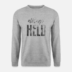 'Alltags Held' Unisex Pullover | Spreadshirt -Steman Clothing Shop alltags held unisex pullover 6