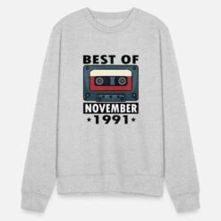 'Best OF November 1991' Unisex Pullover | Spreadshirt -Steman Clothing Shop best of november 1991 unisex pullover 4