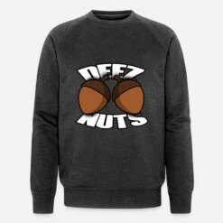 'Deez Nuts' Männer Bio Pullover | Spreadshirt -Steman Clothing Shop deez nuts maenner bio pullover 4