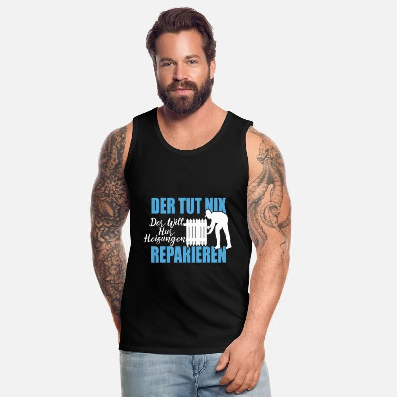 'Der Tut Nix Der Will Nur Heizung Reparieren' Männer Premium Tanktop | Spreadshirt 4 'Der Tut Nix Der Will Nur Heizung Reparieren' Männer Premium Tanktop | Spreadshirt – Bild 2