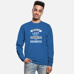 'Drummer Schlagzeuger Laut Lustiges Geschenk' Unisex Pullover | Spreadshirt