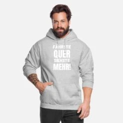 'Fährste Quer Siehste Mehr!' Unisex Hoodie | Spreadshirt -Steman Clothing Shop faehrste quer siehste mehr unisex hoodie 2