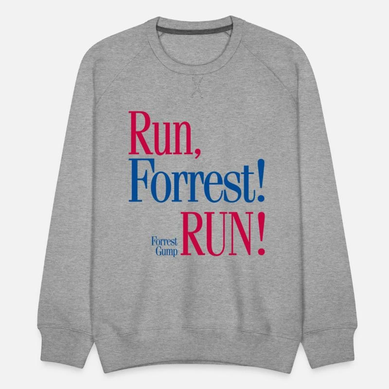 'Forrest Gump Run, Forrest! Run! Jogging Spruch' Männer Premium Pullover | Spreadshirt 3 'Forrest Gump Run, Forrest! Run! Jogging Spruch' Männer Premium Pullover | Spreadshirt