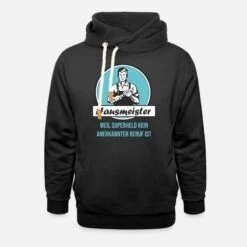 'Hausmeister Superheld' Unisex Schalkragen Hoodie | Spreadshirt -Steman Clothing Shop hausmeister superheld unisex schalkragen hoodie 6