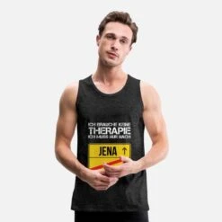 'ICH BRAUCHE KEINE THERAPIE ICH MUSS NACH JENA' Männer Premium Tanktop | Spreadshirt