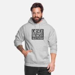 'Lächle! Du Kannst Sie Nicht Alle Töten Spruch' Unisex Hoodie | Spreadshirt -Steman Clothing Shop laechle du kannst sie nicht alle toeten spruch unisex hoodie 2