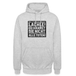 'Lächle! Du Kannst Sie Nicht Alle Töten Spruch' Unisex Hoodie | Spreadshirt -Steman Clothing Shop laechle du kannst sie nicht alle toeten spruch unisex hoodie 6