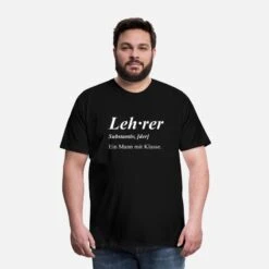 'Lehrer Ein Mann Mit Klasse' Männer Premium T-Shirt | Spreadshirt -Steman Clothing Shop lehrer ein mann mit klasse maenner premium t shirt 2