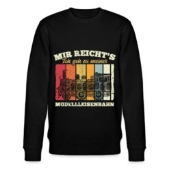 'Mir Reichts - Eisenbahn Modelleisenbahn Modellbau' Männer Bio Pullover | Spreadshirt