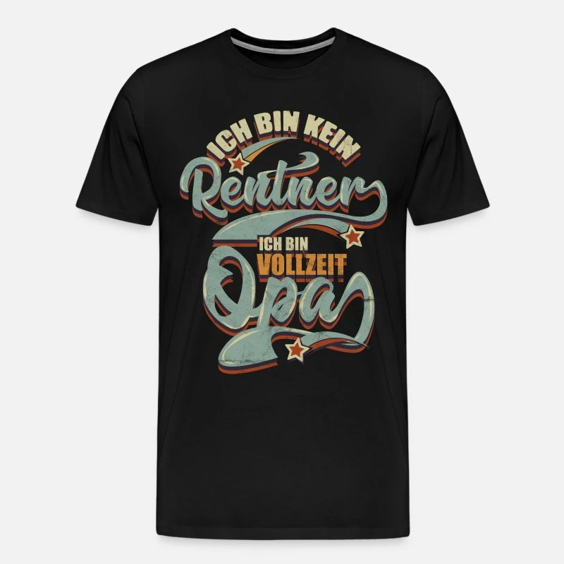 'Rentner Geschenk Opa' Männer Premium T-Shirt | Spreadshirt 9 'Rentner Geschenk Opa' Männer Premium T-Shirt | Spreadshirt – Bild 7