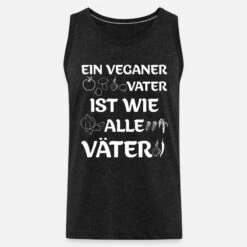 'Veganer Vater' Männer Premium Tanktop | Spreadshirt -Steman Clothing Shop veganer vater maenner premium tanktop 6